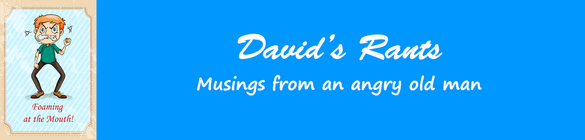 David's Rants